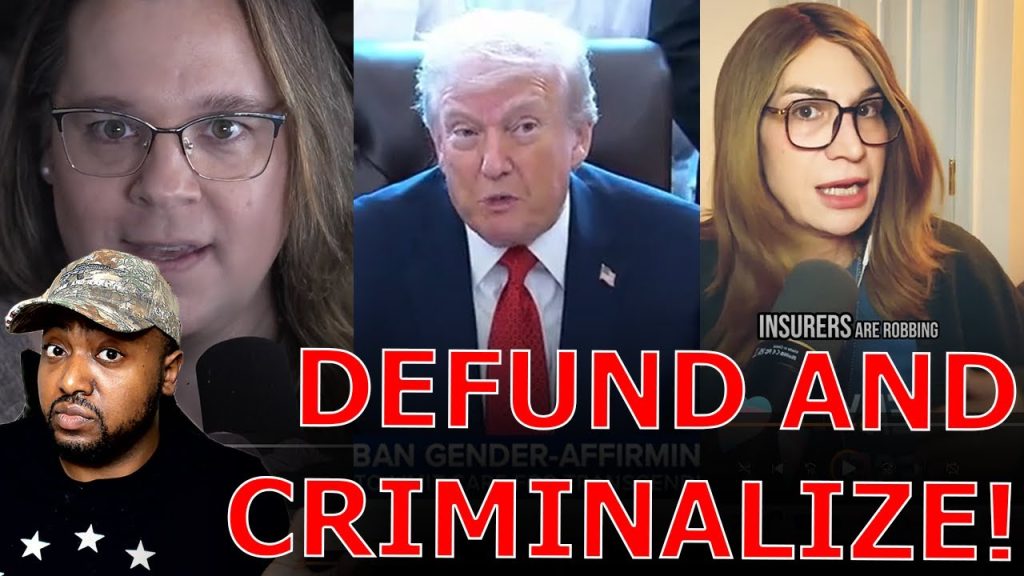 Trans Activists MELTDOWN Over Trump DEFUNDING AND CRIMINALIZE Sex Change Operations For Kids!